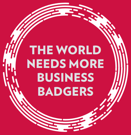 The World Needs More Business Badgers